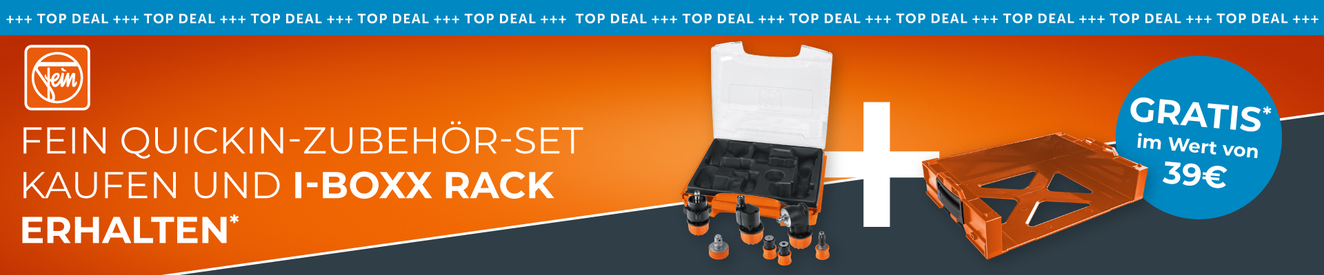 Gratis L-Boxx Rack im Wert von 37 € beim Kauf eines FEIN QuickIN-Zubehör-Sets FEIN QuickIN-Zubehör-Set kaufen und L-Boxx Rack gratis erhalten – nur bei Werkzeugstore24