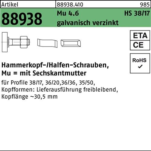 Hammerkopfschraube R 88938 38/17 6-ktmutter M12x40 Mu4.6 galv.verz. 50St. HALFEN