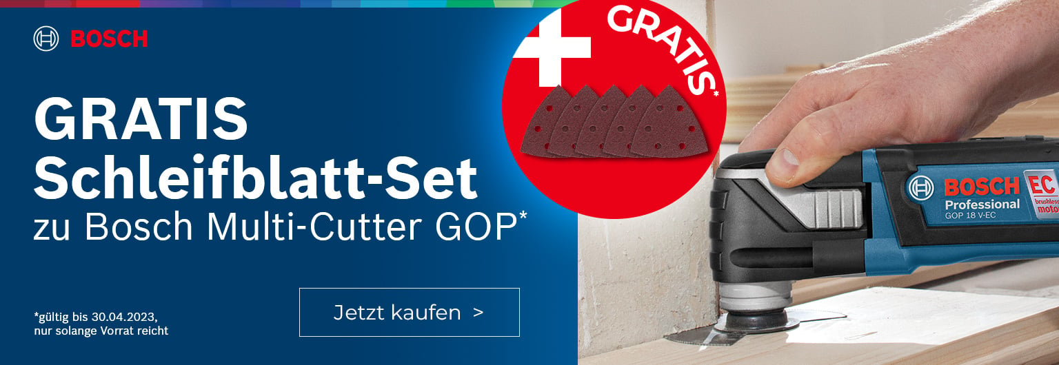 Jetzt GRATIS Schleifblatt-Set beim Kauf eines Bosch GOP Multi-Cutters sichern!